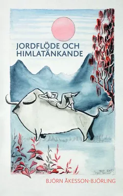 Jordflöde och himlatänkande