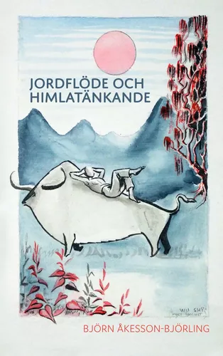 Jordflöde och himlatänkande