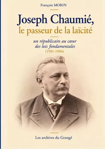 Joseph Chaumié, le passeur de la laïcité