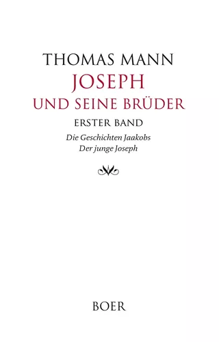 Joseph und seine Brüder Band 1
