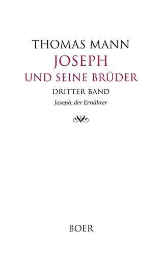 Joseph und seine Brüder Band 3