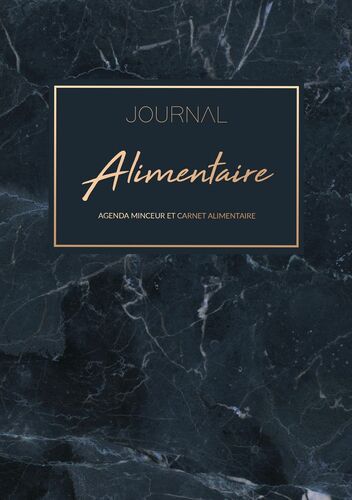 Journal Alimentaire - Le compagnon ultime de régime amincissant à compléter au jour le jour - Carnet Alimentaire et Agenda Minceur