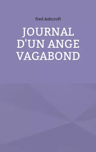 Journal d'un ange vagabond