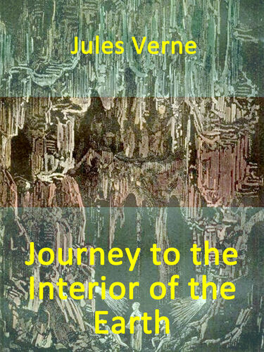 Journey to the Interior of the Earth
