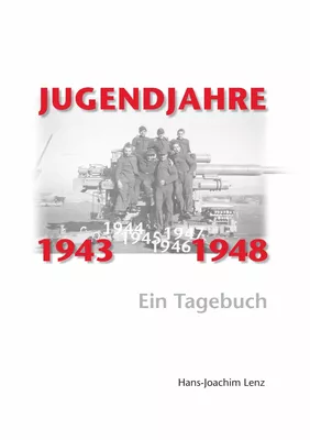 Jugendjahre 1943 - 1948