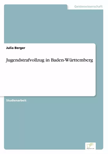 Jugendstrafvollzug in Baden-Württemberg