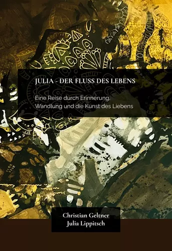Julia - der Fluss des Lebens