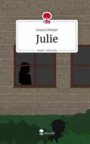 Julie. Life is a Story - story.one