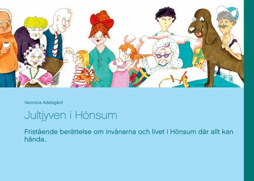 Jultjyven i Hönsum