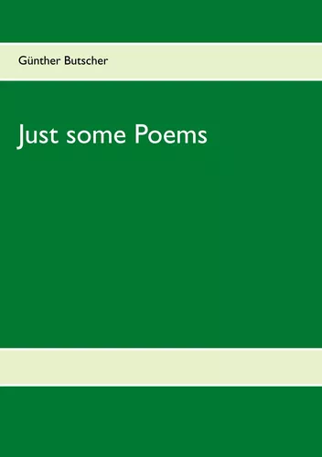Just some Poems