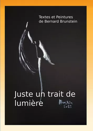 Juste un trait de lumière