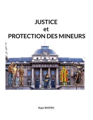 Justice et protection des mineurs