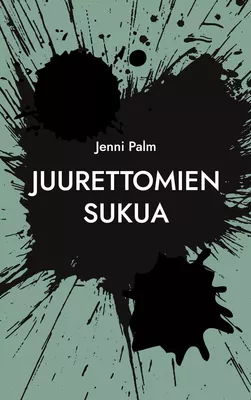Juurettomien sukua