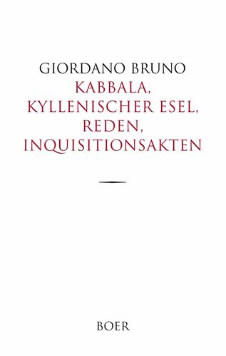 Kabbala, Kyllenischer Esel, Reden, Inquisitionsakten