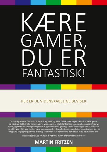 Kære Gamer, du er fantastisk!