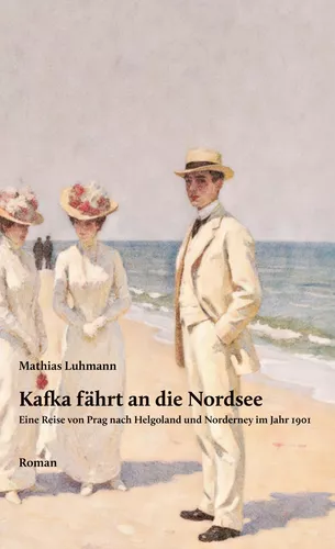 Kafka fährt an die Nordsee
