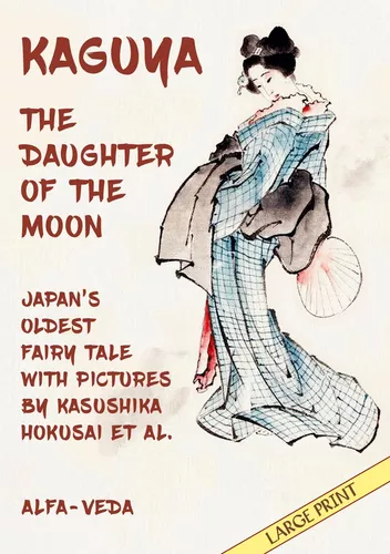 Kaguya, the Daughter of the Moon