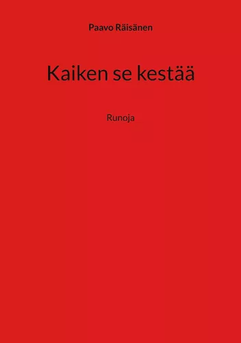 Kaiken se kestää