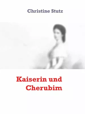 Kaiserin und Cherubim