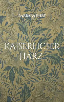 Kaiserlicher Harz