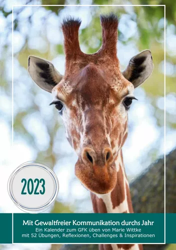 Kalender 2023: Mit Gewaltfreier Kommunikation durchs Jahr