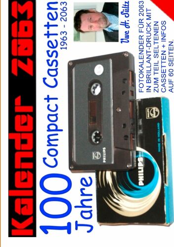 Kalender 2063 -100 Jahre Compact Cassetten