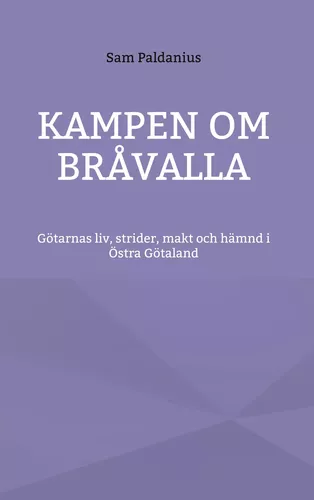 Kampen om Bråvalla