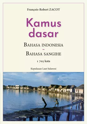 Kamus Dasar Bahasa Indonesia - Bahasa Sangihe