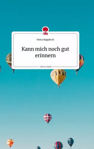Kann mich noch gut erinnern. Life is a Story - story.one