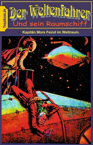 Kapitän Mors Feind im Weltraum