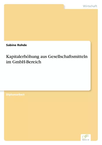 Kapitalerhöhung aus Gesellschaftsmitteln im GmbH-Bereich