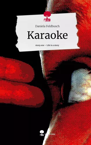 Karaoke. Life is a Story - story.one
