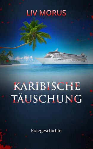 Karibische Täuschung