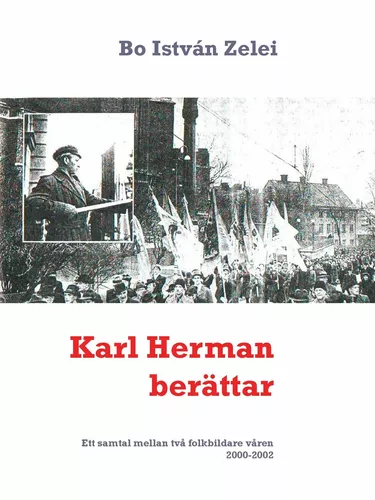 Karl Herman berättar