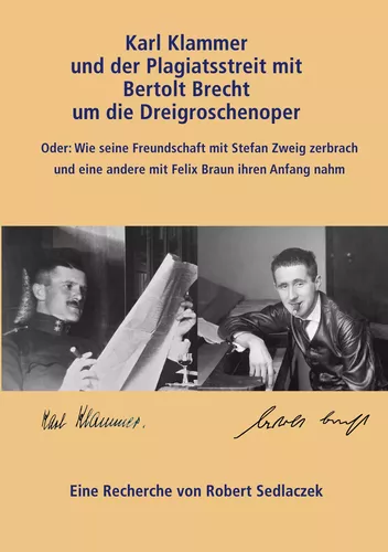 Karl Klammer und der Plagiatsstreit mit Bertolt Brecht um die Dreigroschenoper