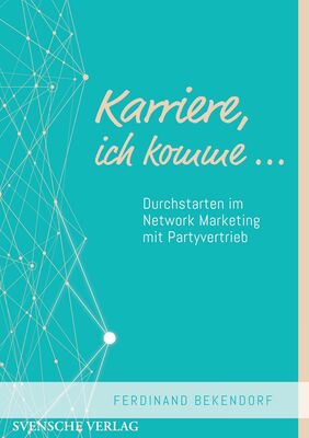 Karriere, ich komme