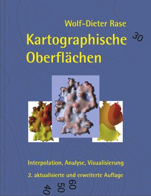 Kartographische Oberflächen, 2. akt. und erw. Aufl.