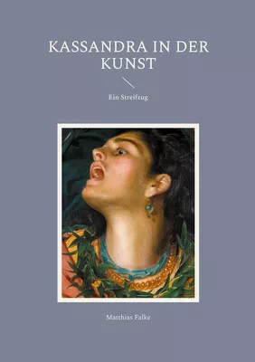 Kassandra in der Kunst