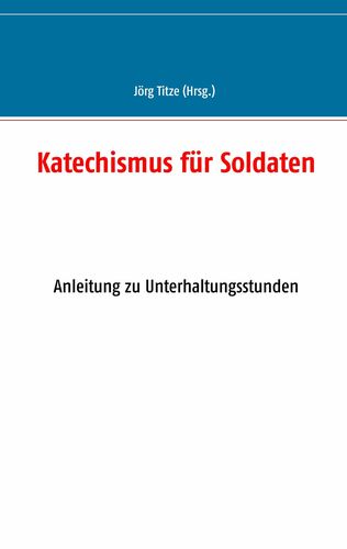Katechismus für Soldaten