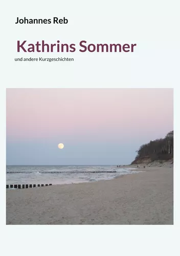 Kathrins Sommer