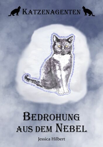 Katzenagenten - Bedrohung aus dem Nebel