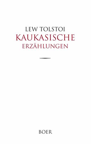 Kaukasische Erzählungen