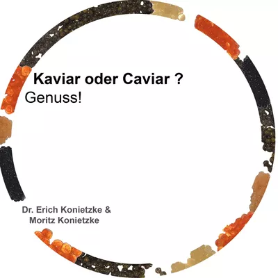 Kaviar oder Caviar ?