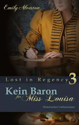 Kein Baron für Miss Louisa