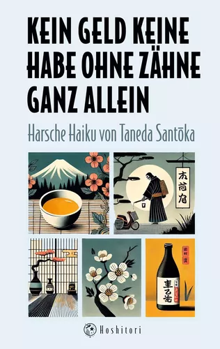 Kein Geld keine Habe ohne Zähne ganz allein