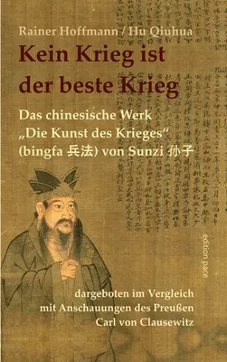 Kein Krieg ist der beste Krieg