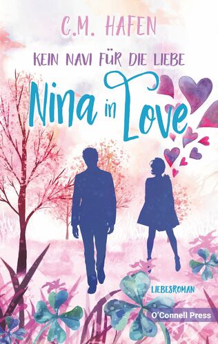Kein Navi für die Liebe - Nina in Love