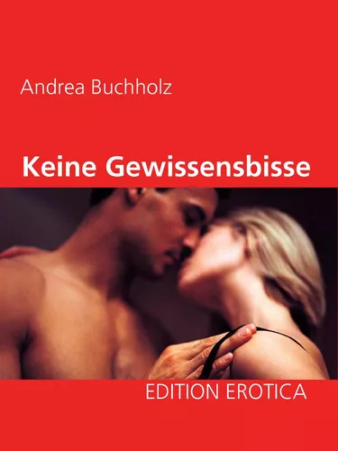 Keine Gewissensbisse