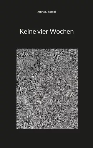 Keine vier Wochen