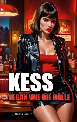 KESS - Vegan wie die Hölle